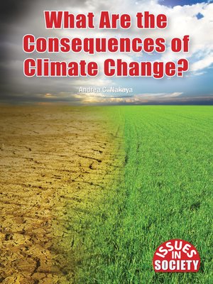 cover image of What Are the Consequences of Climate Change?
